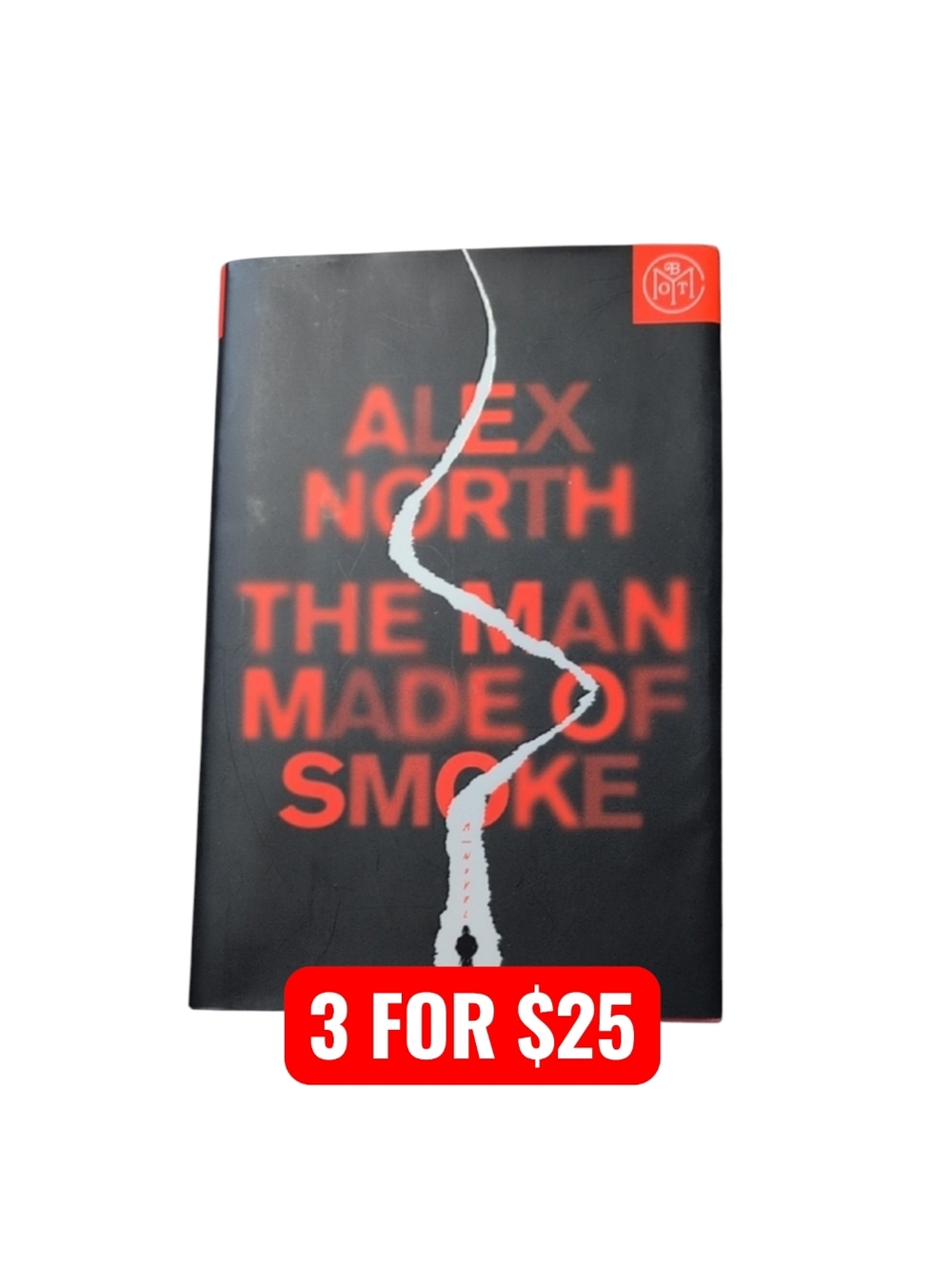 The Man Made of Smoke by Alex North Hardback BOTM